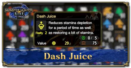 dash juice mh rise.